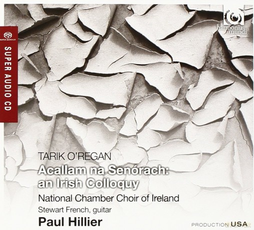 Tarik O Regan: Acallam na Senorach Hillier [SACD]