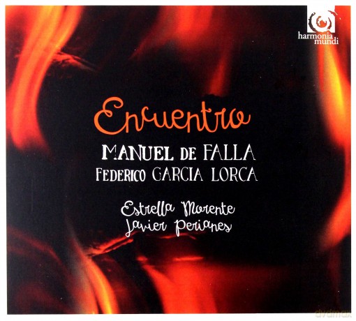De Falla Garcia Lorca: Encuentro Morente Perianes (digipack) [CD]