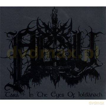Absu: Tara + In The Eyes Of Ioldanach (Re-Issue) (digipack) [CD]