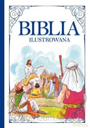 Biblia ilustrowana [KSIĄŻKA]