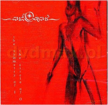...And Oceans: The Symmetry Of I The Circle Of O [CD]
