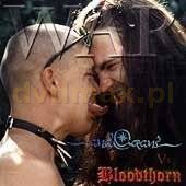 ...And Oceans Vs Bloodthorn: War [CD]