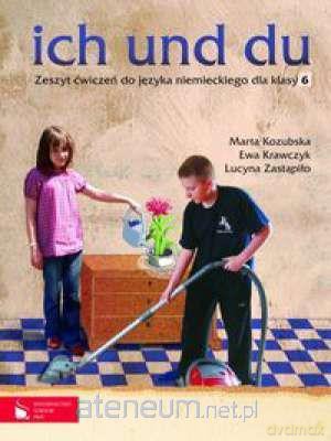 Ich Und Du 6 ćwiczenie [KSIĄŻKA]