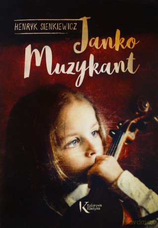 Janko Muzykant - Henryk Sienkiewicz [KSIĄŻKA]