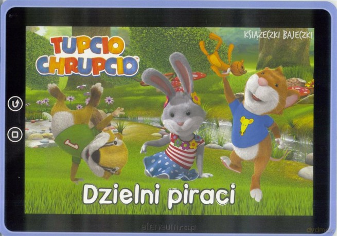 Książeczki bajeczki. Tupcio Chrupcio. Dzielni piraci [KSIĄŻKA]