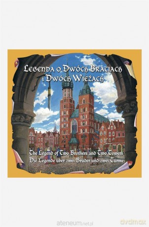 Legenda o Dwóch Braciach. Wersja polska, angielska, niemiecka [KSIĄŻKA]