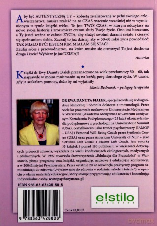 Nareszcie autentyczna Ty - kobieta po 60-tce! - Ewa Danuta Białek [KSIĄŻKA]