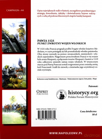 Pawia 1525. Punkt zwrotny wojen włoskich - Angus Konstam [KSIĄŻKA]