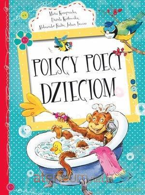 Polscy poeci dzieciom [KSIĄŻKA]