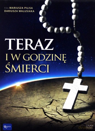 Teraz i w godzinę śmierci - Mariusz Pilis, Dariusz Walusiak [AUDIOBOOK]