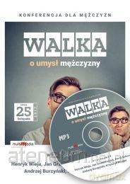 Walka o umysł mężczyzny [AUDIOBOOK]