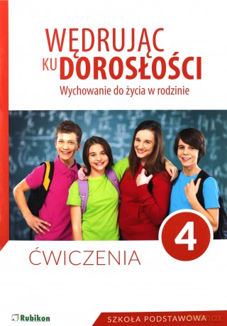 Wędrując ku dorosłości Szkoła podstawowa 4 ćwiczenie [KSIĄŻKA]