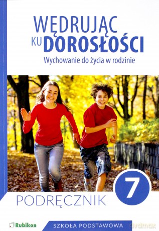 Wędrując ku dorosłości Szkoła podstawowa 7 podręcznik [KSIĄŻKA]