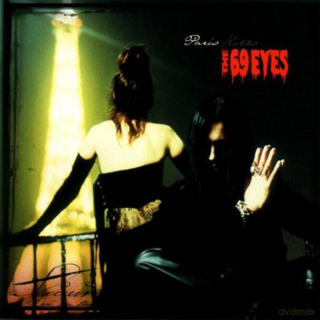 The 69 Eyes: Paris Kills [CD]