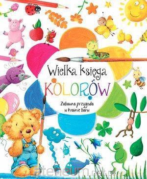 Wielka księga kolorów - Anna Wiśniewska [KSIĄŻKA]