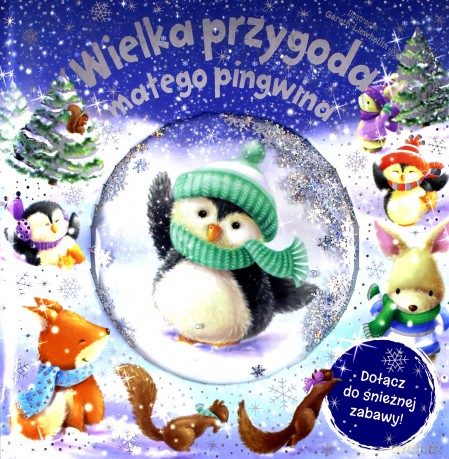 Wielka przygoda małego pingwina [KSIĄŻKA]