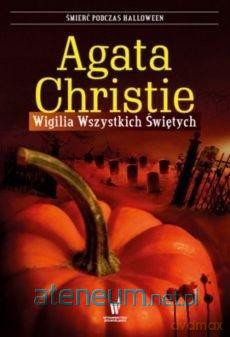 Wigilia Wszystkich Świętych - Agata Christie [KSIĄŻKA]
