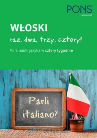 Włoski raz, dwa, trzy, cztery! Dla początkujących [KSIĄŻKA]