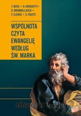 Wspólnota czyta Ewangelię według św. Marka [KSIĄŻKA]