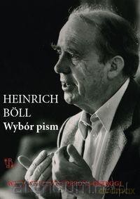 Wybór pism - Boll Heinrich - Heinrich Boll [KSIĄŻKA]