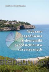 Wybrane zagadnienia z ekonomiki przedsiębiorstw - Barbara Gołębiewska [KSIĄŻKA]