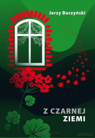 Z czarnej ziemi - Jerzy Buczyński [KSIĄŻKA]