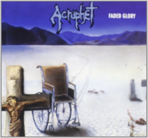 Acrophet: Faded Glory (Remastered) (digipack) [CD]