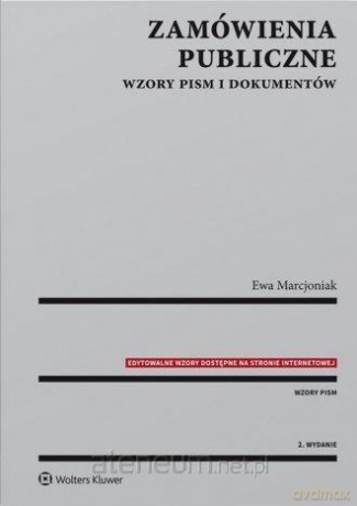 Zamówienia publiczne. Wzory pism i dokumentów [KSIĄŻKA]