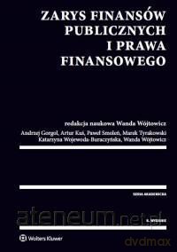 Zarys finansów publicznych i prawa finansowego [KSIĄŻKA]