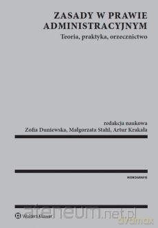 Zasady w prawie administracyjnym. Teoria [KSIĄŻKA]