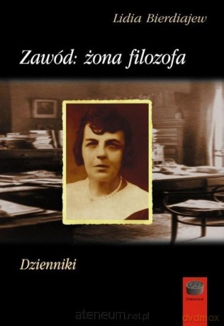 Zawód: żona filozofa. Dzienniki - Linda Bierdiajew [KSIĄŻKA]