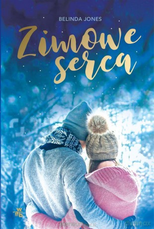 Zimowe serca - Belinda Jones [KSIĄŻKA]