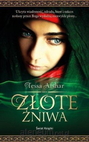 Złote żniwa - Tessa Afshar [KSIĄŻKA]