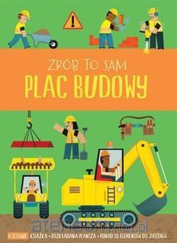 Zrób to sam. Plac budowy [KSIĄŻKA]