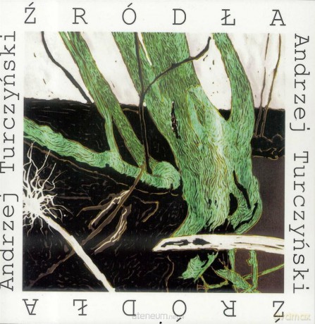 Źródła - Andrzej Turczyński [KSIĄŻKA]