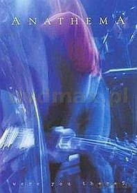 Anathema: Were You There (Reedycja) (digipack) [DVD]