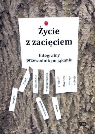 Życie z zacięciem. Integralny przewodnik [KSIĄŻKA]