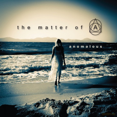 The Matter Of: Anomalous [CD]