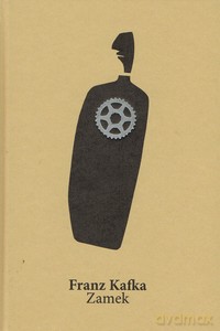 Zamek - Franz Kafka [KSIĄŻKA]
