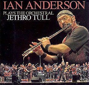 Ian Anderson (Jethro Tull): Ian Anderson Plays The Orchestral Jethro Tull [2CD]