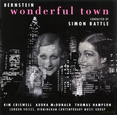 Sir Simon Rattle: Bernstein: Wonderful Town [CD]