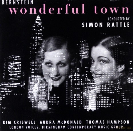 Sir Simon Rattle: Bernstein: Wonderful Town [CD]