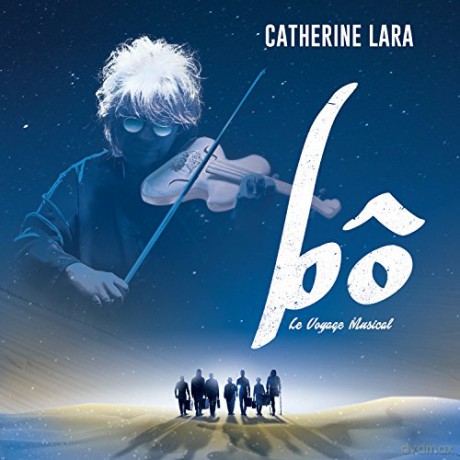 Catherine Lara: Bo, Le Voyage Musical [CD]