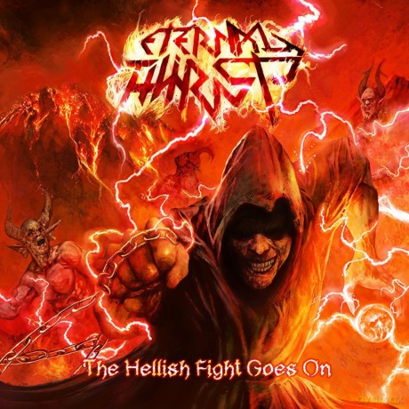 Eternal Thirst: The Hellish Fight Goes On [CD]