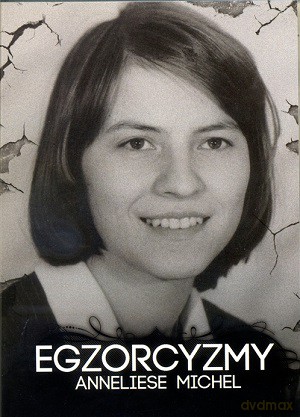 Egzorcyzmy Anneliese Michel [DVD]