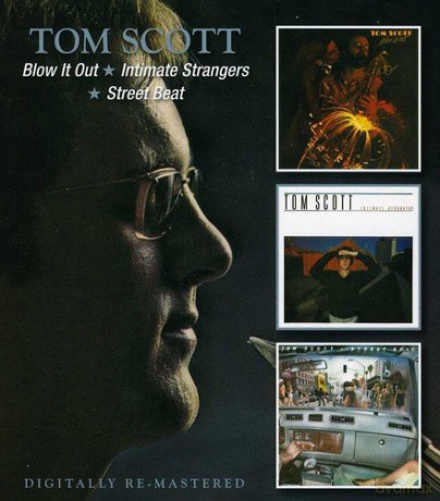 Tom Scott: Blow It Out [2CD]