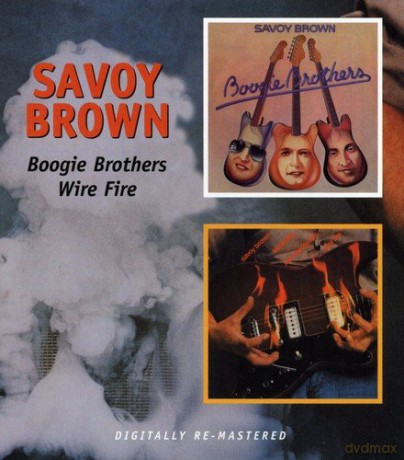 Savoy Brown: Boogie Brothers/Wire Fire [2CD]
