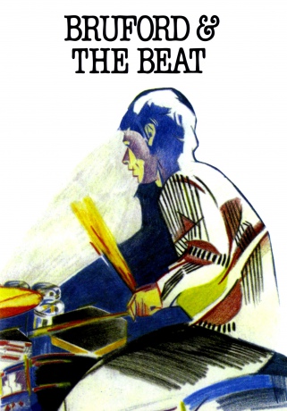 Bill Bruford: Bruford And The Beat [DVD]