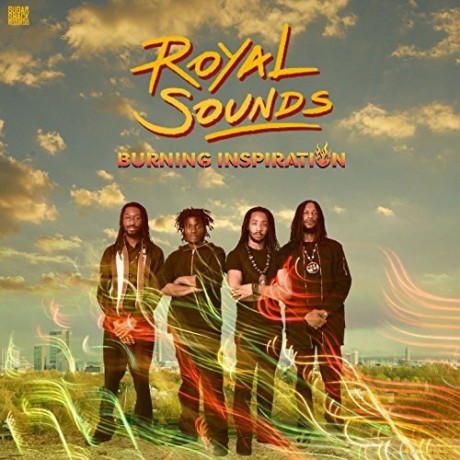Royal Sounds: Burning Inspiration [CD]
