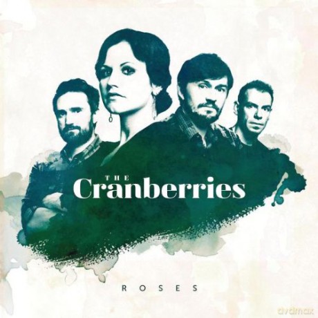 The Cranberries: Roses [CD]